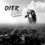 cover: Overdone - Overnight