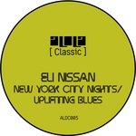 cover: Eli Nissan - New York City Nights/Uplifting Blues