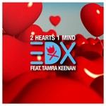 cover: Tamra Keenan|Edx - 2 Hearts 1 Mind