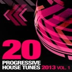 cover: Various - 20 Progressive House Tunes 2013 Vol 1