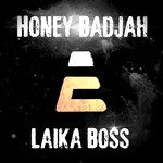 cover: Honey Badjah - Laika Boss