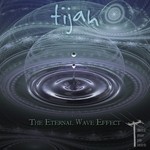 cover: Tijah - The Eternal Wave Effect