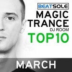 cover: Beatsole|Various - Magic Trance DJ Room Top 10 March 2013 (mixed by Beatsole)