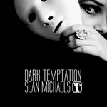 cover: Sean Michaels - Dark Temptation