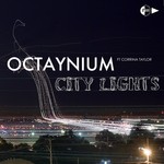 cover: Corrina Taylor|Octaynium - City Lights