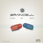 cover: Braincell - Illusion & Reality