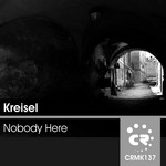 cover: Kreisel - Nobody Here