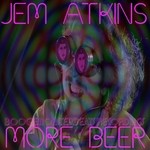 cover: Jem Atkins - More Beer