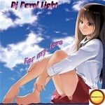 cover: Dj Pavel Light - For My Love