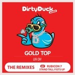 cover: Gold Top - Uh Oh (The remixes)