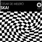 cover: Cesar De Melero - Ska!