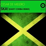 cover: Cesar De Melero - Ska! (Dany Cohiba remix)