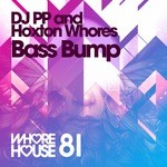 cover: D Jpp|Hoxton Whores - Bass Bump