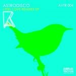 cover: Astrodisco - I Feel Love (remixes)