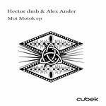 cover: Hector Dmb & Alex Ander - Mot Motok