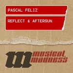 cover: Pascal Feliz - Reflect & Aftersun