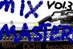 cover: Dj Self - Raw Dog Mix Master Vol 3