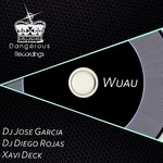 cover: Dj Jose Garcia - Wuau