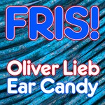 cover: Oliver Lieb - Ear Candy