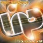 cover: Mike Newman - This House Is Mine