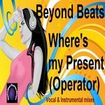 cover: Beyond Beats - Where's My Present