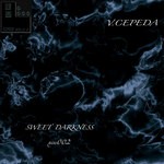 cover: Vcepeda - Sweet Darkness (remixes)