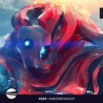 cover: Koer - Subconscious EP