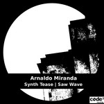 cover: Arnaldo Miranda - Synth Tease