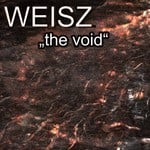 cover: Weisz - The Void