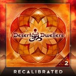 cover: Desert Dwellers - Recalibrated Vol 2