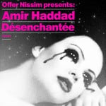 cover: Offer Nissim & Amir Haddad - De'senchante'e (Offer Nissim presents Amir Haddad)