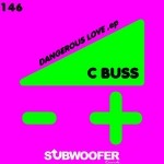 cover: C Buss - Dangerous Love