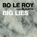 cover: Bo Le Roy|Klaudya - Big Lies