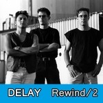 cover: Delay - Rewind Vol 2