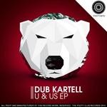 cover: Dub Kartel - U & Us EP