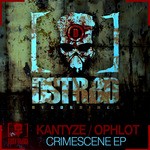 cover: Kantyze|Ophlot - Crimescene EP