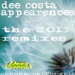 cover: Dee Costa - Appearences The 2013 Remixes