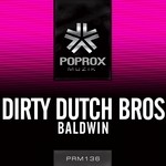 cover: Dirty Dutch Bros - Baldwin