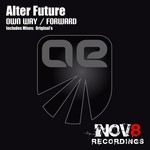 cover: Alter Future - Own Way / Forward