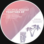 cover: George Absent - Together Ep