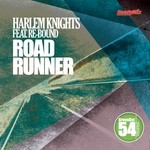 cover: Harlem Knights|Rebound - Road Runner