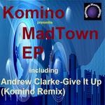 cover: Komino - Mad Town EP