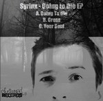 cover: Syrinx - Going To Die EP