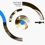 cover: Gale Talk - Search EP