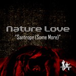 cover: Nature Love - Santrope (Some More)