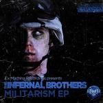 cover: The Infernal Brothers - Militarism EP