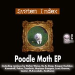 cover: System Index - Poodle Moth EP