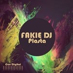 cover: Fakie Dj - Plasta