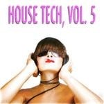 cover: Various - House Tech, Vol. 5