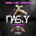 cover: Dan Diamond|Exodus|Jason Risk|Lj Mtx - Nasty